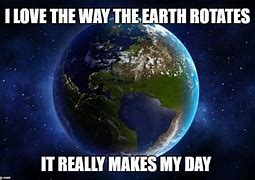 Image result for Earth Rotate New Year Meme