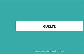 Image result for guelte