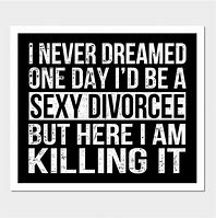 Image result for Funny Divorce Papers