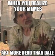Image result for The Walking Dead Dale Memes