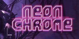 Image result for Neon Chrome Game