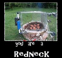 Image result for Redneck Cookout Funny