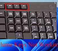 Image result for Volume On Keyboard Not Working