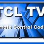Image result for Remote Codes for TCL TV