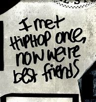 Image result for Hip Hop Quotes About Fake Friends
