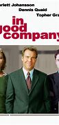 Image result for Photos for in Good Company