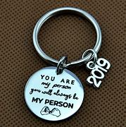 Image result for You Are My Person Keychain