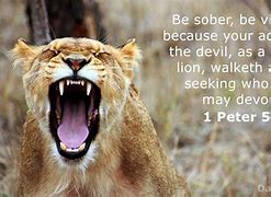 Image result for Pictures About 1 Peter 5 8