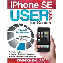 Image result for Beginners Guide to iPhone SE