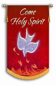 Image result for Holy Spirit Worship Banners