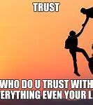 Image result for Relationship Trust Memes