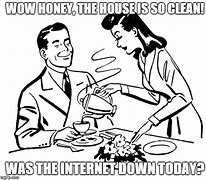 Image result for Men Cleaning House Meme