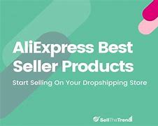 Image result for Best Sellers On AliExpress Dropshipping