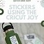 Image result for How to Make Stickers with Cricut Joy