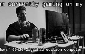 Image result for I'm Gaming Meme