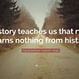 Image result for Hegel Quotes On History