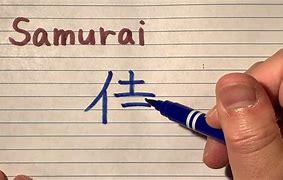 Image result for Samurai Writing