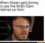 Image result for Sheen Brain Meme