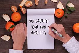 Image result for Create Your Own Reality