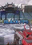 Image result for Black FPS
