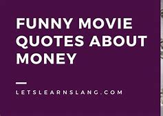 Image result for Making Money Movie Meme