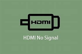 Image result for LG TV HDMI No Signal