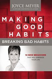 Image result for Joyce Meyer Breaking Bad Habits