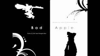 Image result for Bad Apple Song