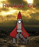 Image result for Rocket 69 Meme