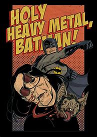Image result for Batman Heavy Metal