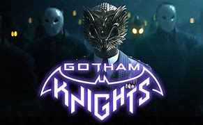 Image result for Gotham Knights Song