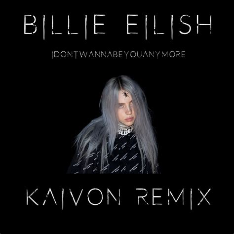 Billie Eilish Remixes