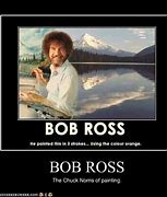 Image result for Bob Ross Memes Funny Lover