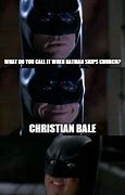 Image result for Christian Batman Meme