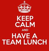Image result for Keep Calm and Have Lunch