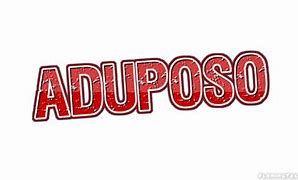 Image result for aduposo