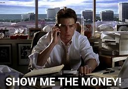 Image result for Show Me the Money Tom Cruise Meme