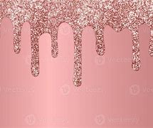 Image result for Rose Gold Glitter Drip Background