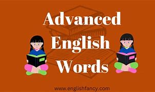 Image result for Normal vs Advanced English
