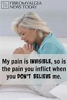 Image result for Invisible Pain Quotes