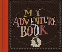 Image result for Up Movie Our Adventure Book