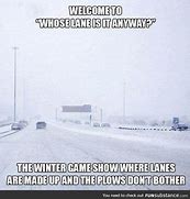 Image result for Wyoming Snow Meme