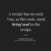 Image result for Chef Quotes About Food