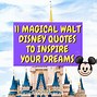Image result for Inspirational Quotes by Walt Disney