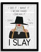 Image result for Beyonce I Slay All Day