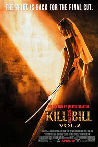 Image result for Kill Bill Volume 2 Year