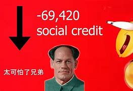 Image result for CCP Social Credit Meme