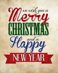 Image result for Merry Christmas and Have a Happy New Year