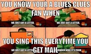 Image result for Blue's Clues Mail Meme