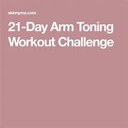 Image result for 21-Day Arm Challenge Printable